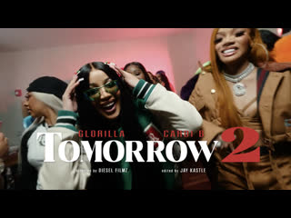 glorilla, cardi b – tomorrow 2